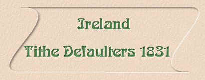 Ireland - Tithe Defaulters 1831